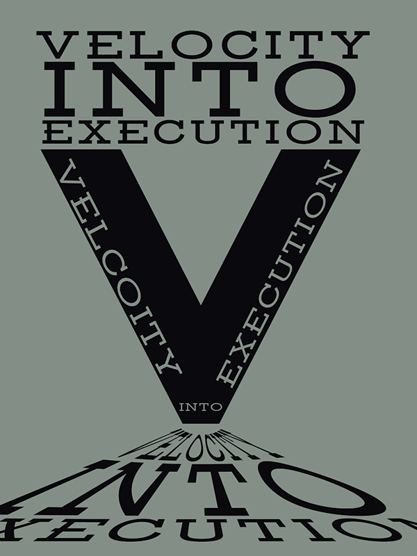 Velocity into Execution poster
